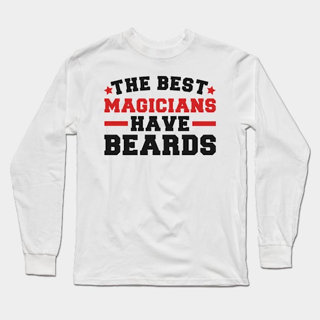 Magician gifts Long Sleeve T-Shirt by SerenityByAlex